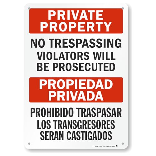 SmartSign “Private Property - No Trespassing, Violators Will Be Prosecuted” Bilingual Sign | 10" x 14" Engineer Grade Reflective Aluminum, Made in USA